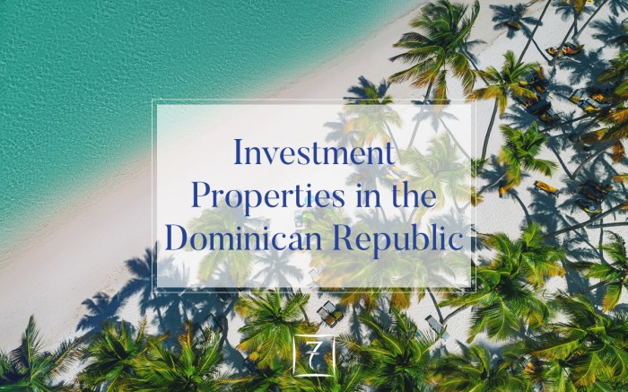 Investment properties in dominican republic